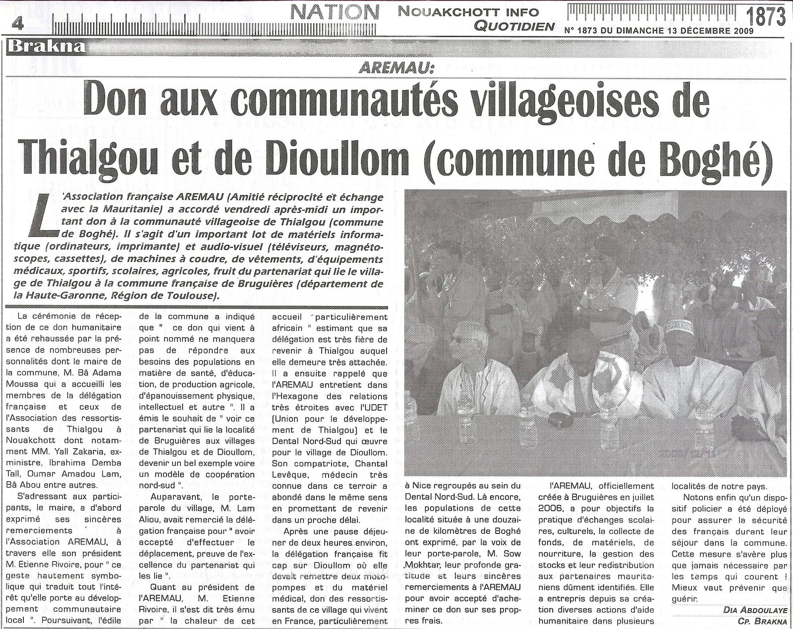 Don de matériel aux communautés de Thialgou et Dioullom